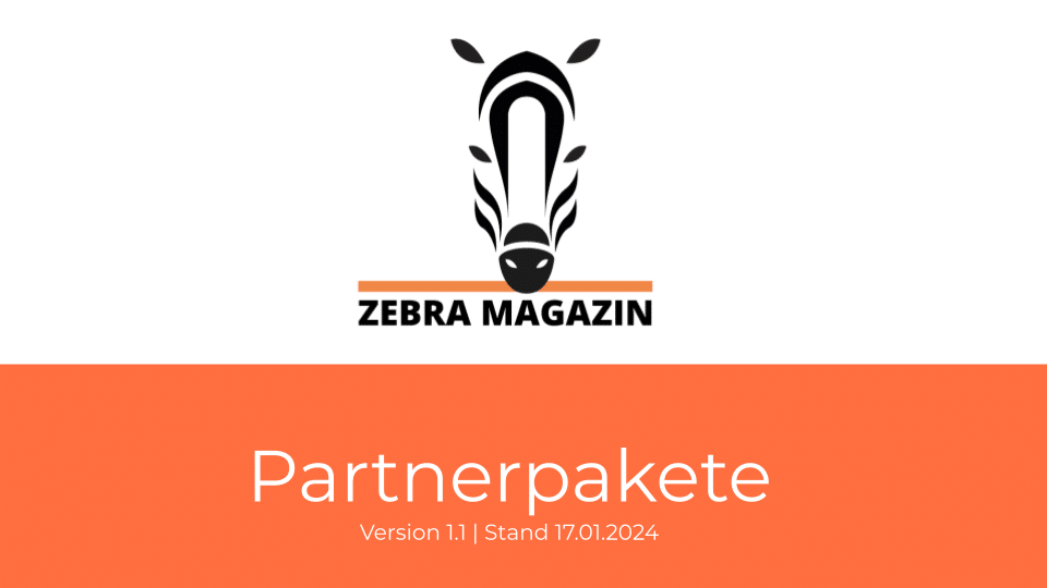Seite 1 der Präsentation „Partnerpakete“ von Zebra Magahin, Version 1.1. vom 17.01.2024